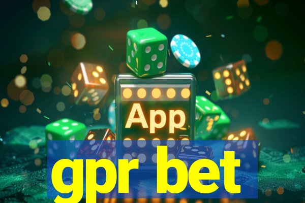 gpr bet